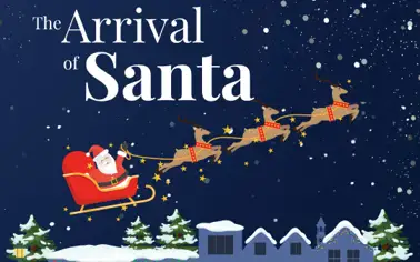 Arrival of Santa