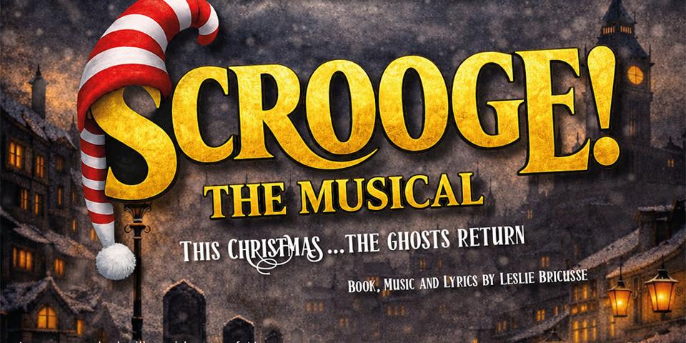 Scrooge! The Musical